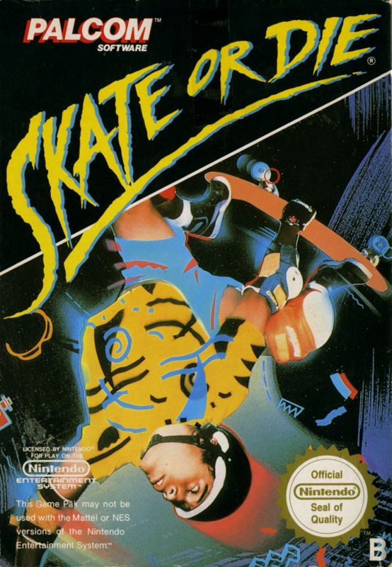 Front Cover for Skate or Die (NES)