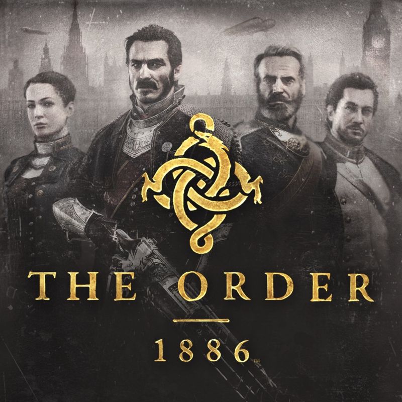 Front Cover for The Order: 1886 (PlayStation 4) (PSN (SEN) release)