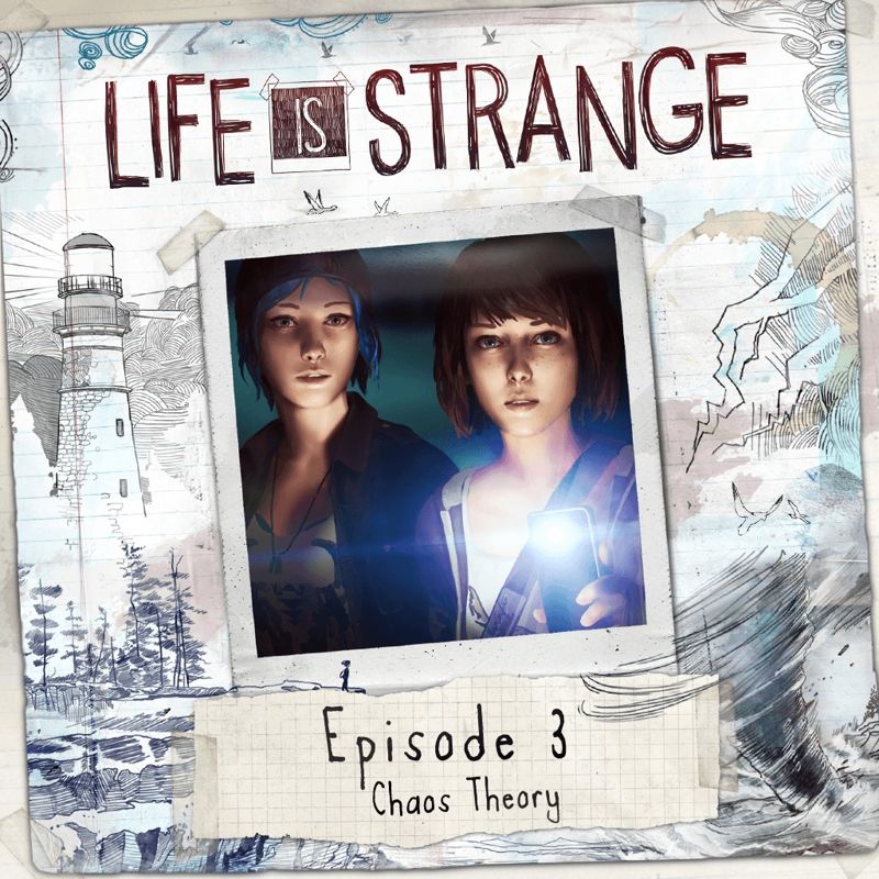 Front Cover for Life Is Strange: Episode 3 - Chaos Theory (PlayStation 3 and PlayStation 4) (PSN (SEN) release)