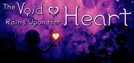 Front Cover for The Void Rains upon Her Heart (Windows) (Steam release): 2019 version