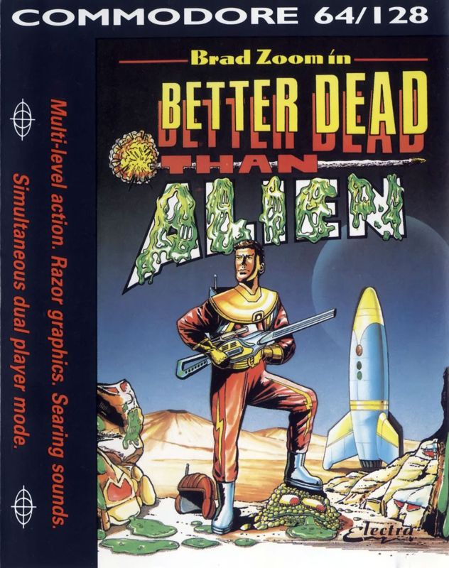Front Cover for Better Dead Than Alien! (Commodore 64)