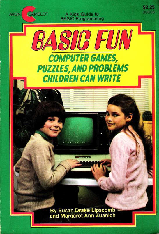 Front Cover for BASIC Fun: Computer Games, Puzzles, And Problems Children Can Write (Apple II and Atari 8-bit and DOS and TI-99/4A and TRS-80)
