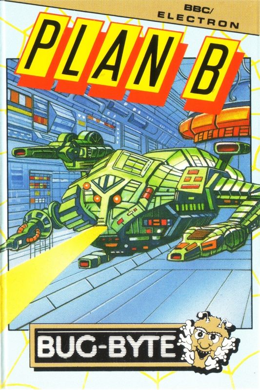 Front Cover for Plan B (BBC Micro and Electron)
