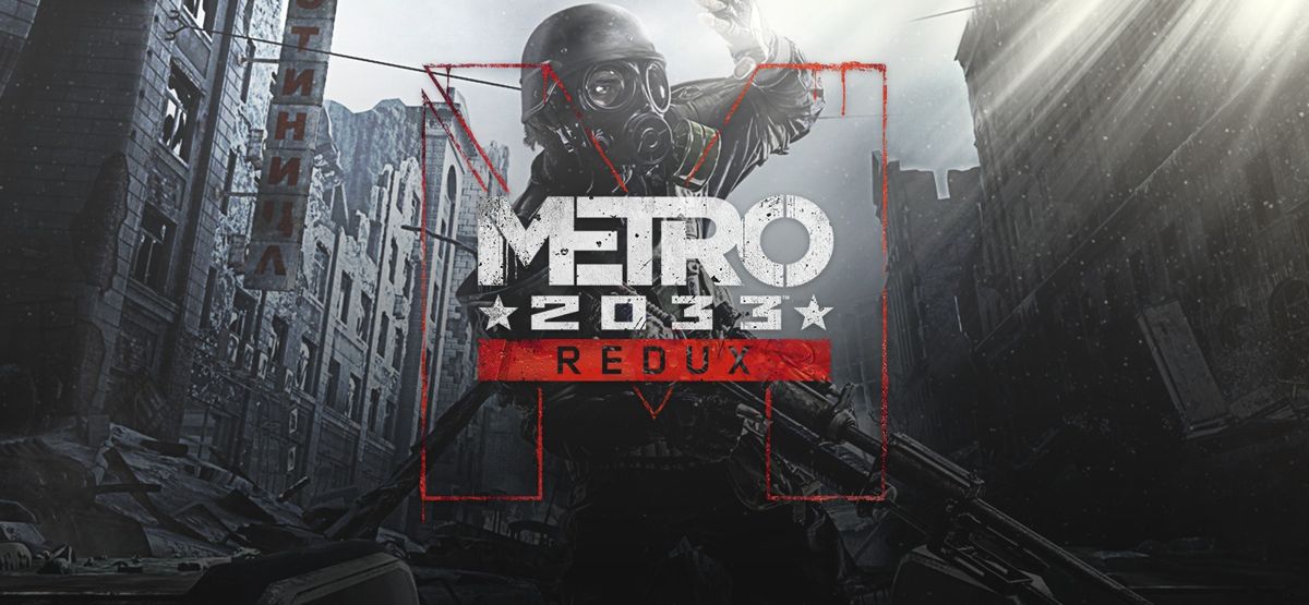 Front Cover for Metro 2033: Redux (Windows) (GOG.com release)