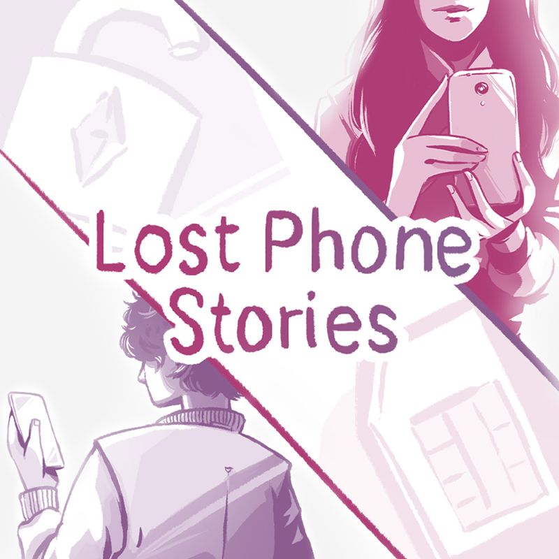 Front Cover for Lost Phone Stories (Nintendo Switch) (download release)