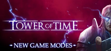 Front Cover for Tower of Time (Linux and Windows) (Steam release): New Game Modes