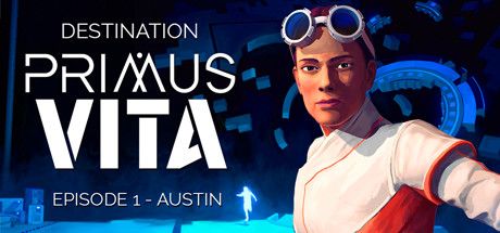 Front Cover for Destination Primus Vita: Episode 1 - Austin (Macintosh and Windows) (Steam release)