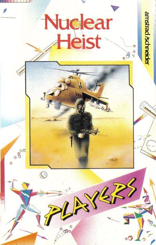 Front Cover for Nuclear Heist (Amstrad CPC)