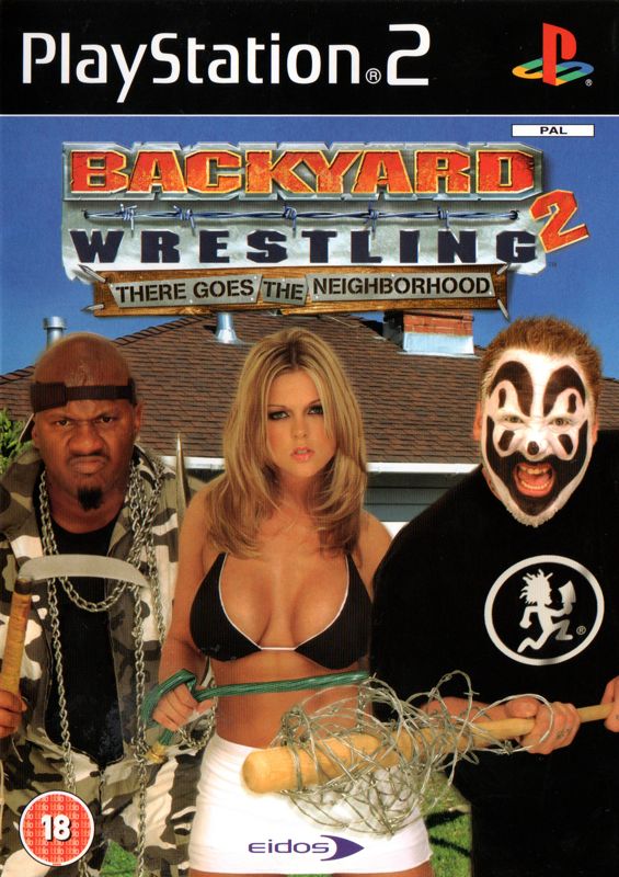 Front Cover for Backyard Wrestling 2: There Goes the Neighborhood (PlayStation 2)