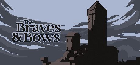 Front Cover for The Braves & Bows (Windows) (Steam release)