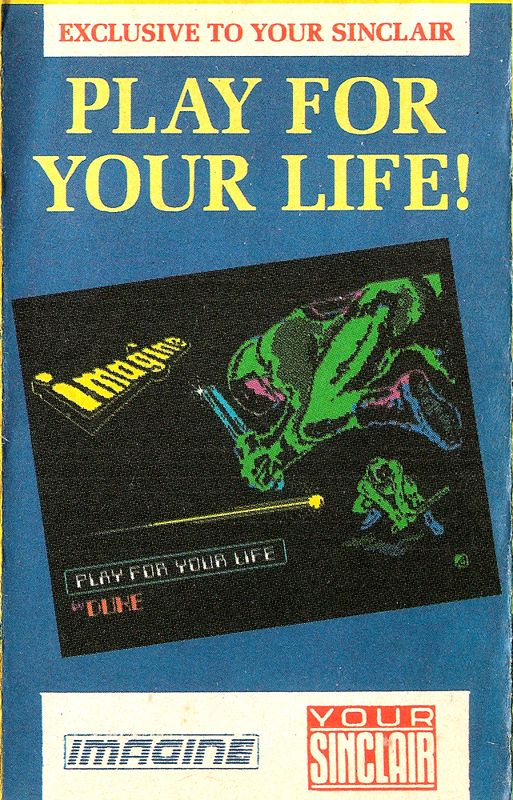 Front Cover for Play for Your Life (ZX Spectrum) (Cover for self-cutting inside Your Sinclair Magazine #024 (December, 1987))