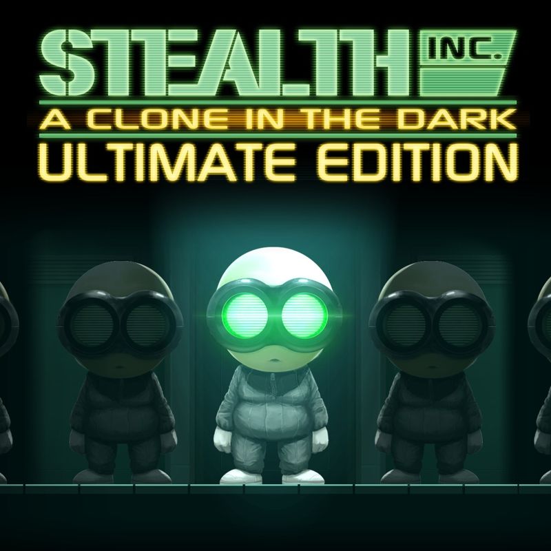 Front Cover for Stealth Inc.: A Clone in the Dark - Ultimate Edition (PlayStation 4) (PSN (SEN) release)