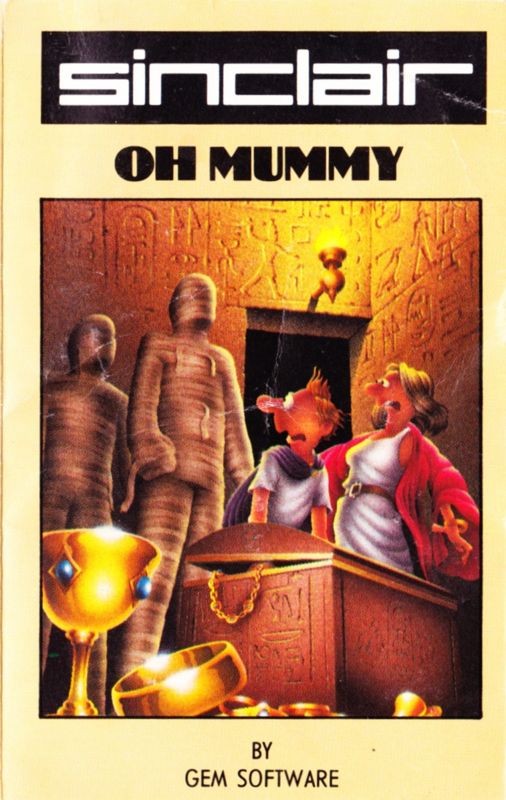 Front Cover for Oh Mummy (ZX Spectrum) (Sinclair OEM release)