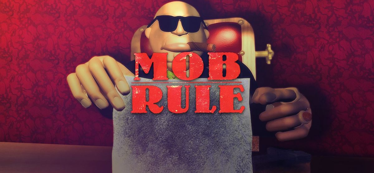 Front Cover for Mob Rule (Macintosh and Windows) (GOG.com release): Updated cover (2014)