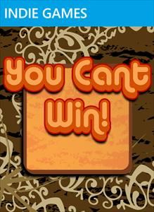 Front Cover for You Cant Win! (Xbox 360) (XNA Indie Games release)