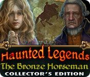 Front Cover for Haunted Legends: The Bronze Horseman (Collector's Edition) (Macintosh and Windows) (Big Fish Games release)