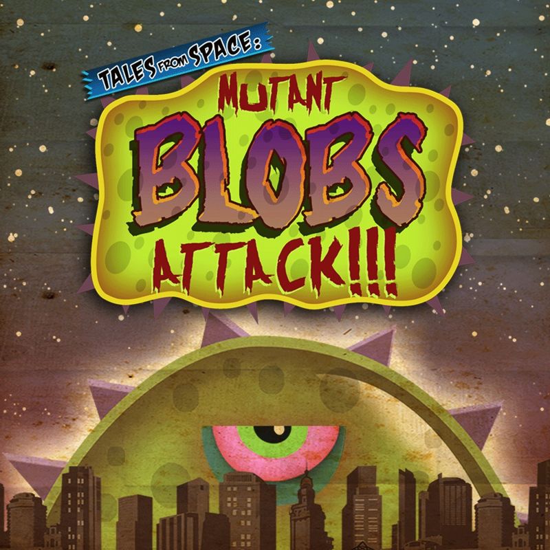 Front Cover for Tales from Space: Mutant Blobs Attack (PS Vita and PlayStation 3) (PSN (SEN) release)