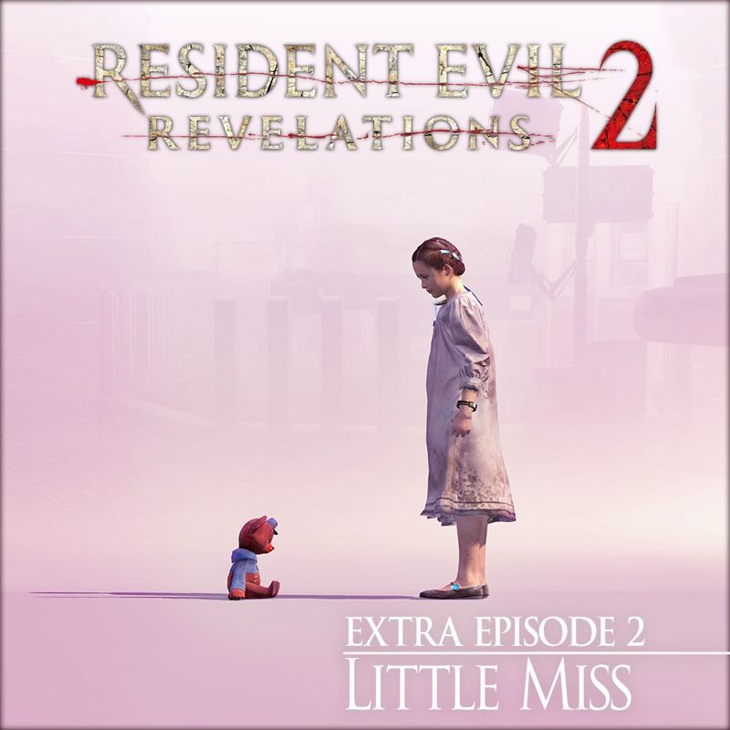 Front Cover for Resident Evil: Revelations 2 - Extra Episode 2: Little Miss (PlayStation 3 and PlayStation 4) (PSN (SEN) release)