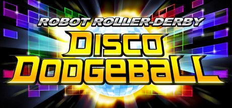 Front Cover for Robot Roller-Derby: Disco Dodgeball (Linux and Macintosh and Windows) (Steam release)