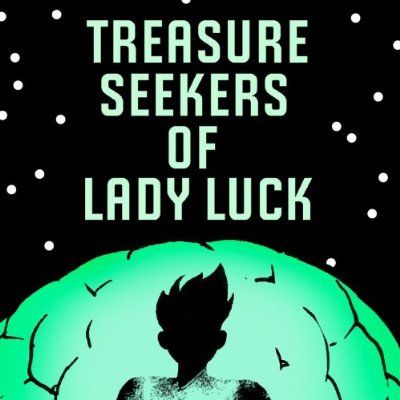 Front Cover for Treasure Seekers of Lady Luck (Kindle Classic)