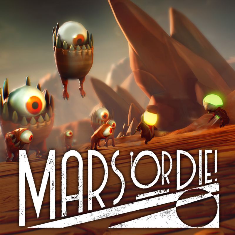 Front Cover for Mars or Die! (Nintendo Switch) (download release)
