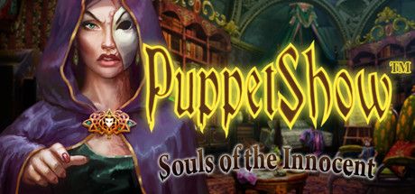 PuppetShow: Souls of the Innocent (Collector's Edition) cover or ...