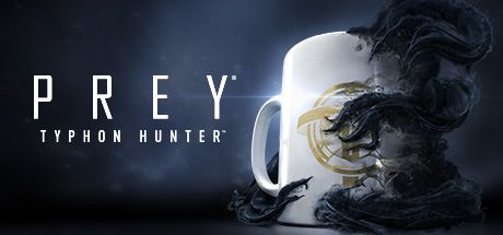 Front Cover for Prey: Typhon Hunter (Windows) (Steam release)