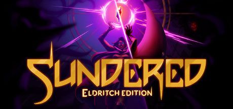 Front Cover for Sundered: Eldritch Edition (Linux and Macintosh and Windows) (Steam release)