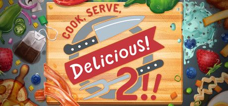 Front Cover for Cook, Serve, Delicious! 2!! (Linux and Macintosh and Windows) (Steam release)