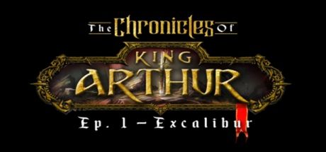 Front Cover for The Chronicles of King Arthur: Ep. 1 - Excalibur (Windows) (Steam release)