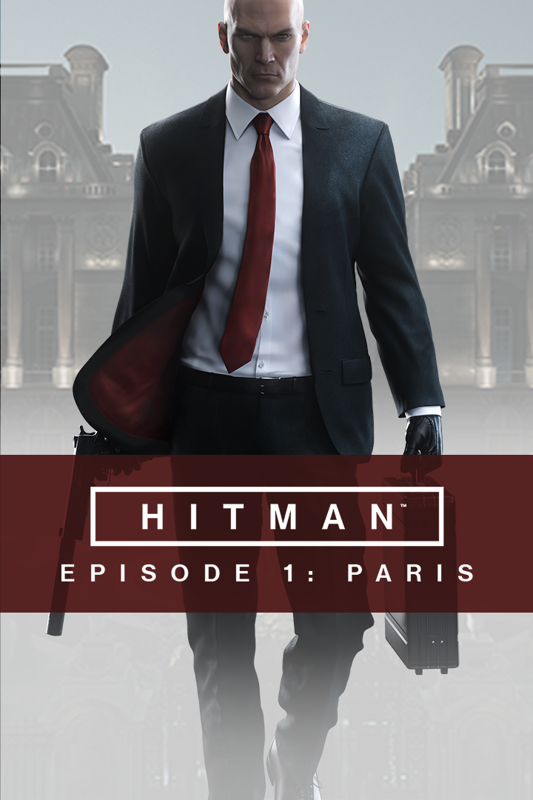 Front Cover for Hitman: Episode 1 - Paris (Xbox One) (download release)
