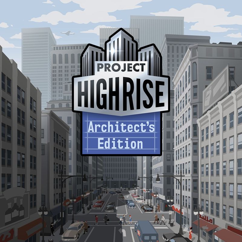 Front Cover for Project Highrise: Architect's Edition (PlayStation 4) (download release)
