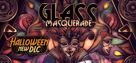 Front Cover for Glass Masquerade (Macintosh and Windows) (Steam release): Halloween DLC promo cover