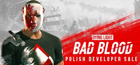 Front Cover for Dying Light: Bad Blood (Windows) (Steam release): Polish Developer Sale Cover Art