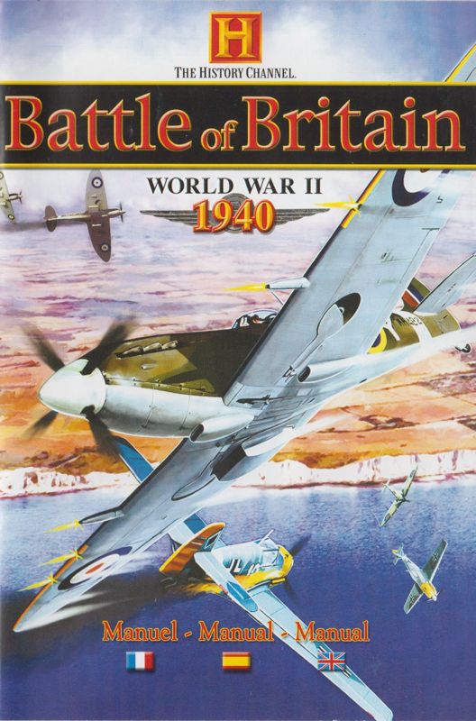 Manual for The History Channel: Battle of Britain - World War II 1940 (Windows) (Titanium release): 16-page - Front