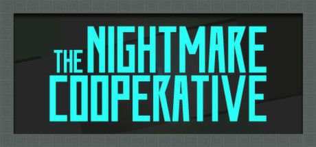 Front Cover for The Nightmare Cooperative (Linux and Macintosh and Windows) (Steam release)