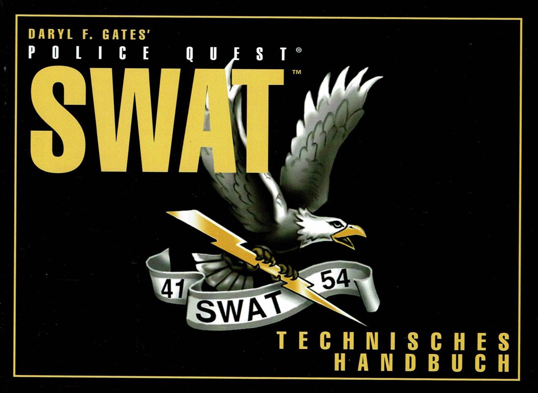 Manual for Daryl F. Gates' Police Quest: SWAT (DOS and Windows and Windows 16-bit) (1st German Release (Game=English/Manual=German)): Front