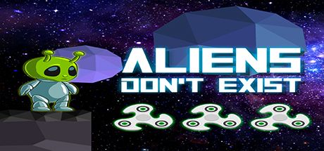 Aliens Don't Exist (2019) - MobyGames