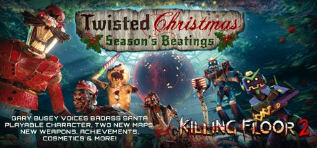Front Cover for Killing Floor 2 (Windows) (Steam release): Twisted Christmas 2018 update