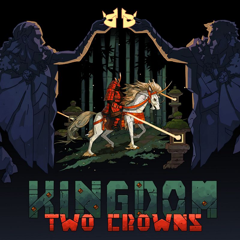 Front Cover for Kingdom: Two Crowns (Nintendo Switch) (download release)