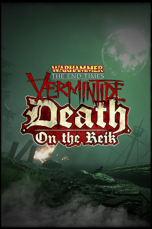 Front Cover for Warhammer: The End Times - Vermintide: Death on the Reik (Xbox One) (download release)