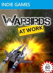 Front Cover for Warbirds at Work (Xbox 360) (XNA Indie Games release)