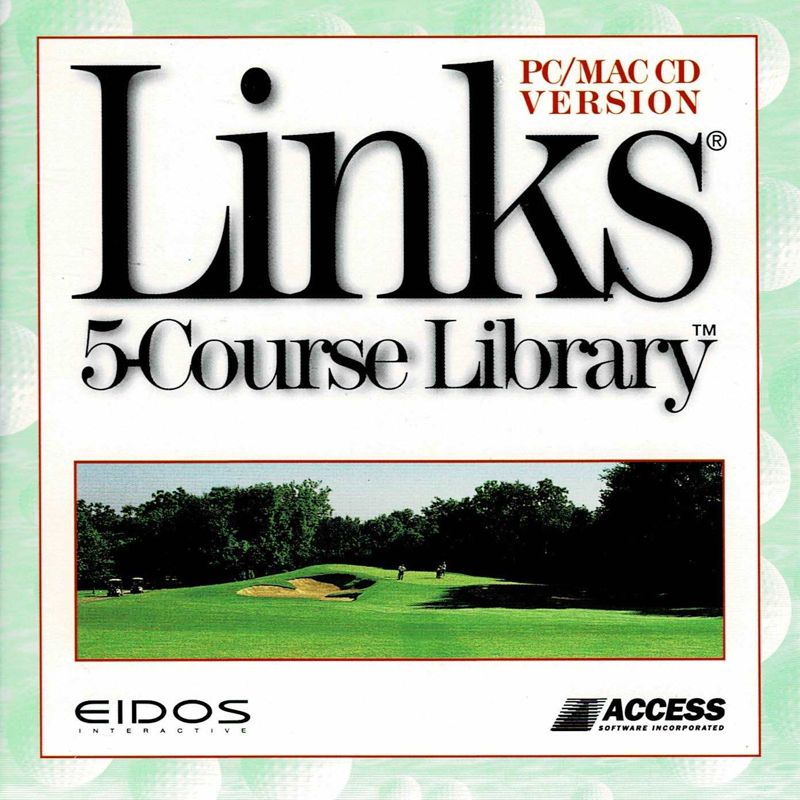 Other for Links: 5-Course Library - Volume 1 (DOS and Macintosh and Windows) (Eidos Interactive release): Jewel Case - Front