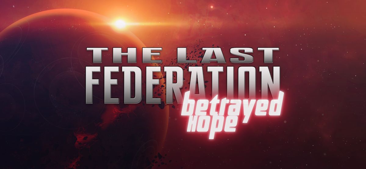 Front Cover for The Last Federation: Betrayed Hope (Linux and Macintosh and Windows) (GOG.com release)