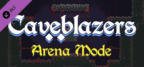 Front Cover for Caveblazers: Arena Mode (Windows) (Steam release)