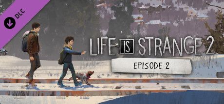 Front Cover for Life Is Strange 2: Episode 2 (Windows) (Steam release)