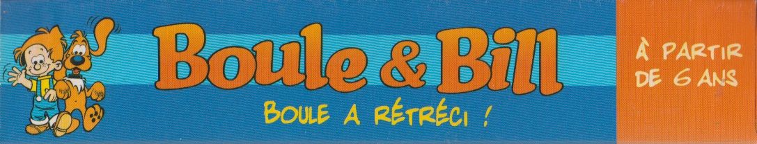 Spine/Sides for Boule & Bill: Boule a rétréci ! (Macintosh and Windows): Top
