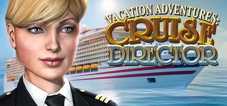 Front Cover for Vacation Adventures: Cruise Director (Windows) (Steam release)