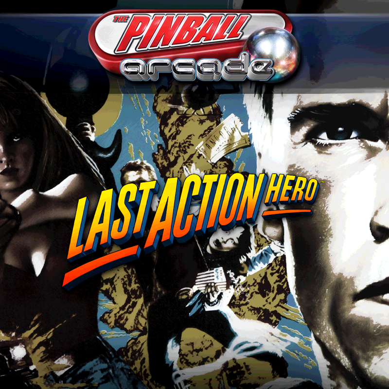 The Pinball Arcade Last Action Hero MobyGames