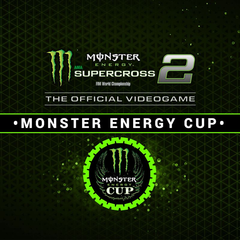 Front Cover for Monster Energy Supercross 2: The Official Videogame - Monster Energy Cup (PlayStation 4) (download release)